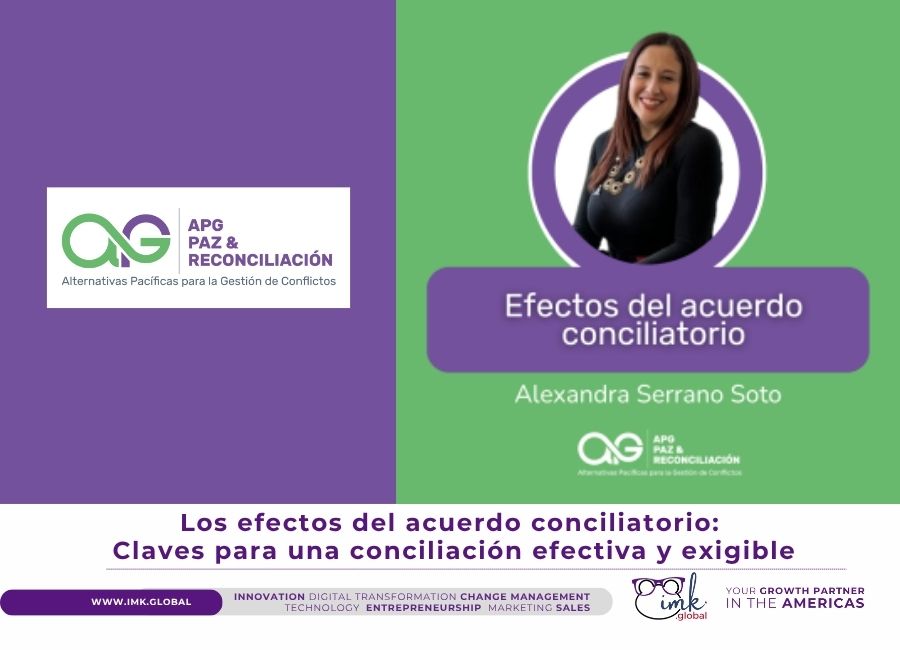 Los efectos del acuerdo conciliatorio: Claves para una conciliación efectiva y exigible