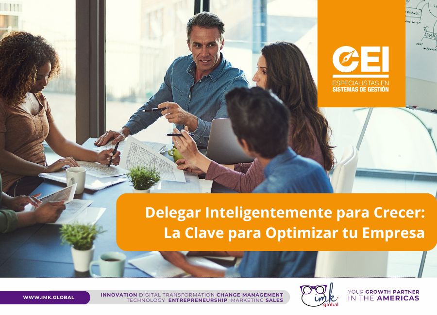 Delegar Inteligentemente para Crecer: La Clave para Optimizar tu Empresa